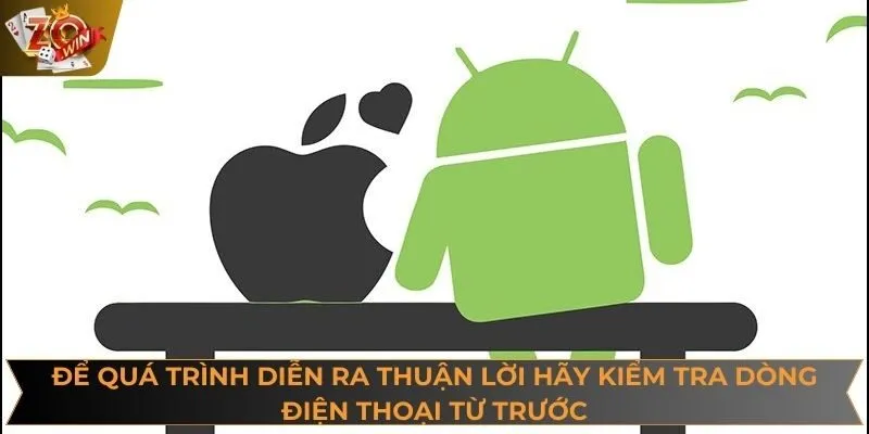 Để quá trình diễn ra thuận lời hãy kiểm tra dòng điện thoại từ trước